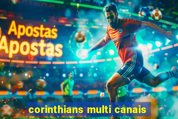 corinthians multi canais